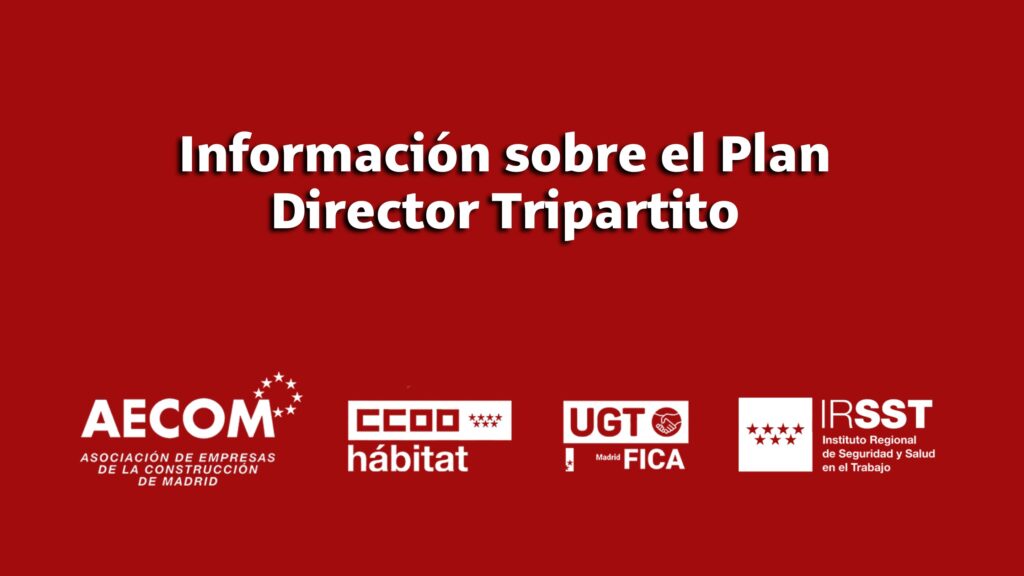 Información sobre el Plan Director Tripartito